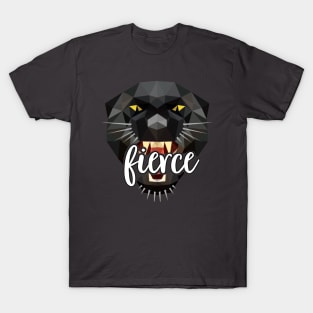 Fierce T-Shirt